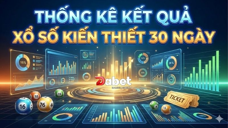 thong-ke-ket-qua-xo-so-kien-thiet-30-ngay